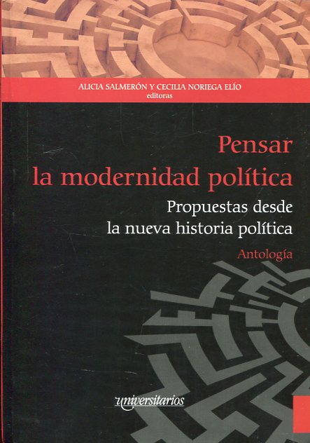 Pensar la modernidad política. 9786079475451