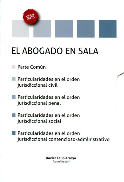 El abogado en sala. 9788491438656
