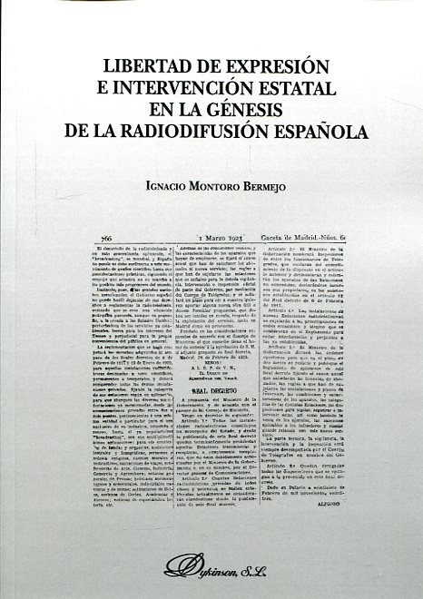 Libertad de expresión e intervención estatal en la génesis de la radiodifusión española