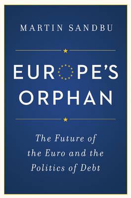Europe's orphan . 9780691175942