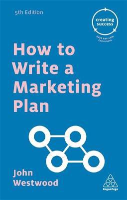 How to write a marketing plan. 9780749475710