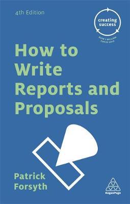How to write reports and proposals . 9780749475734