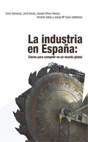 La industria en España. 9788434414471