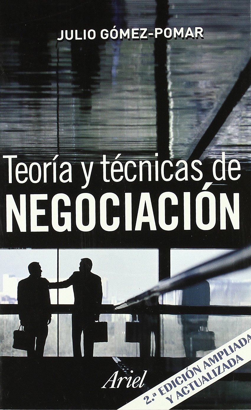 Teoría y técnicas de negociación. 9788434444539