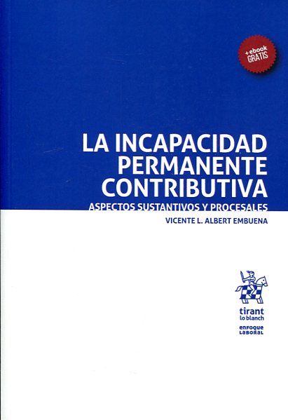 La incapacidad permanente contributiva. 9788491431787