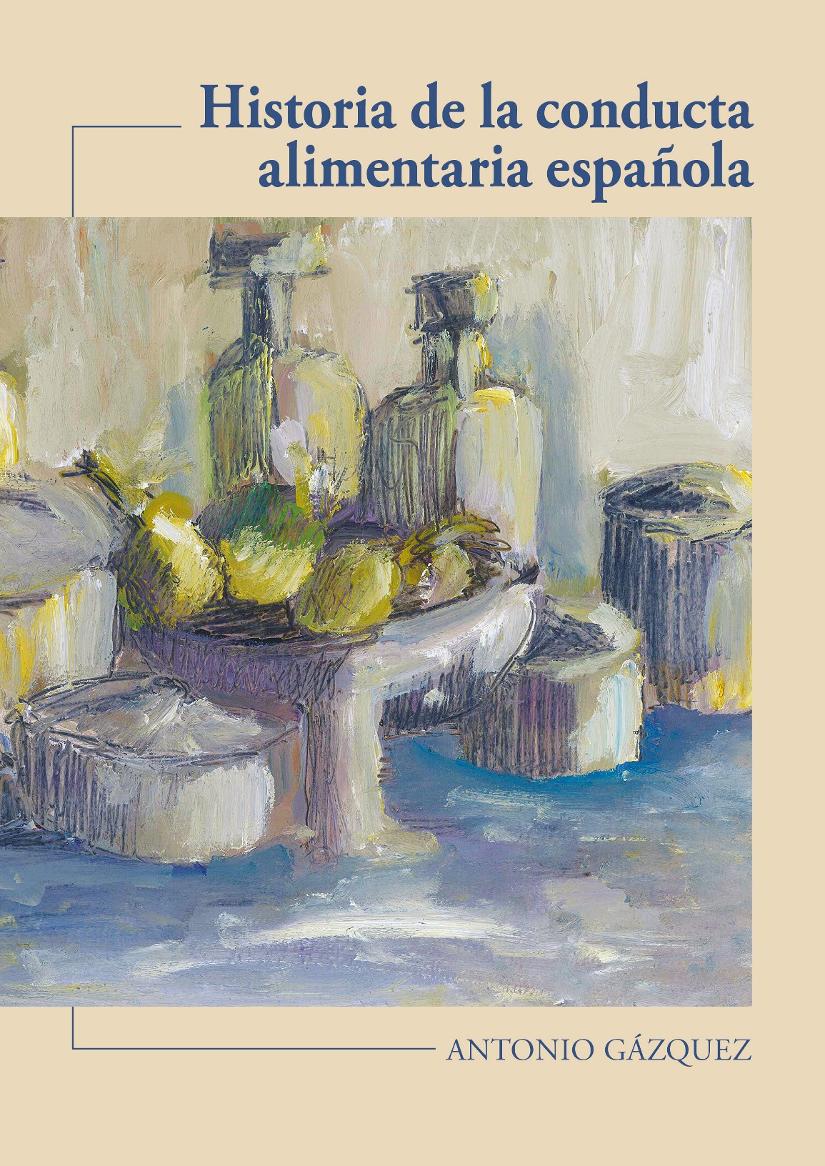 Historia de la conducta alimentaria española. 9788499273211