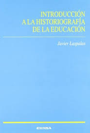 Introducción a la Historiografía de la educación. 9788431319847