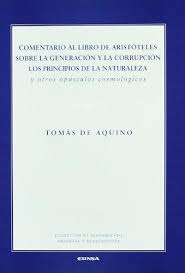 Comentario al libro de Aristóteles sobre la generación y la corrupción. 9788431322946
