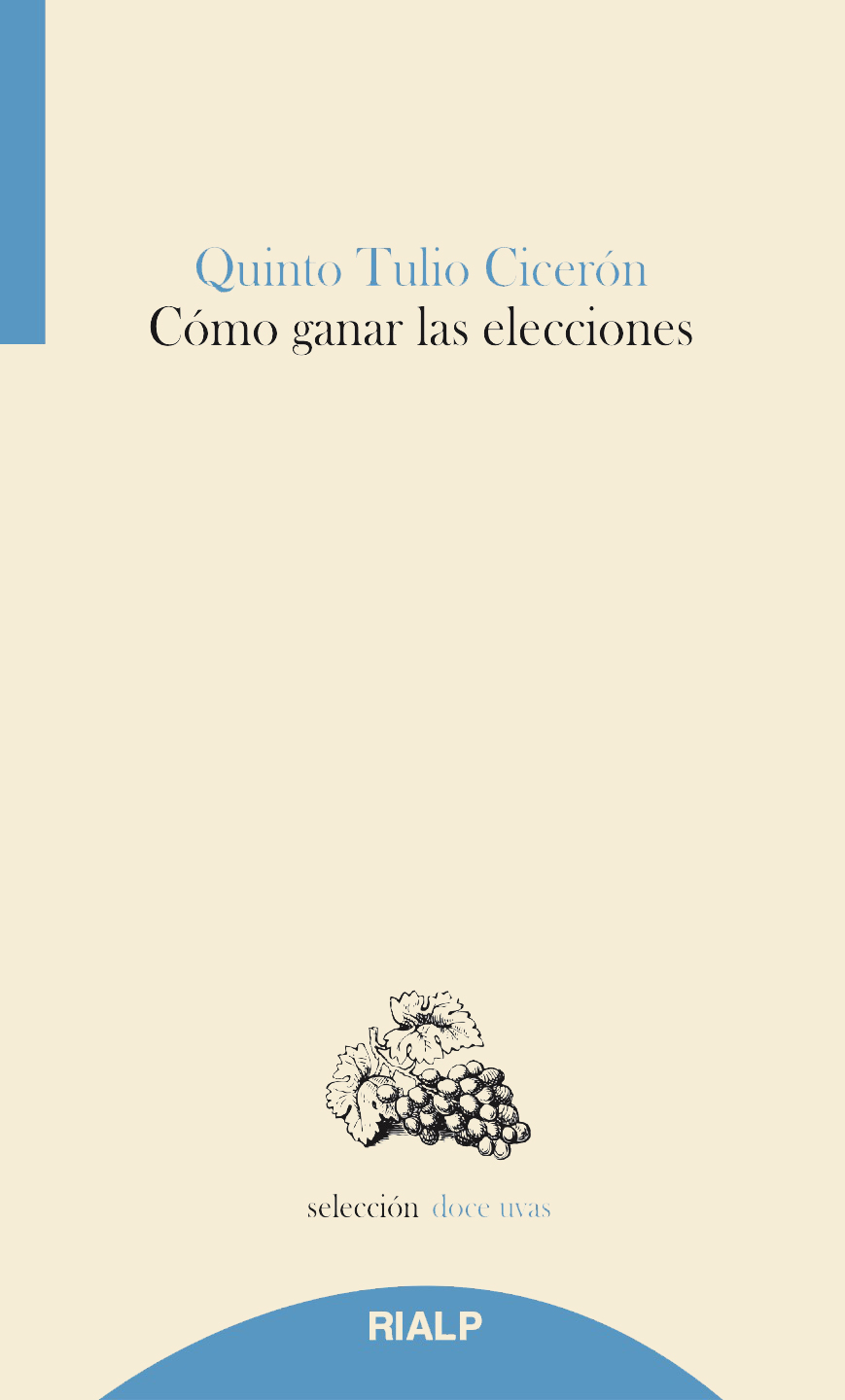 Cómo ganar las elecciones. 9788432148095