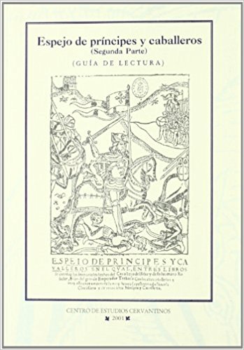 Espejo de príncipes y caballeros. 9788488333537