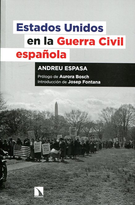 Estados Unidos en la Guerra Civil española. 9788490973165