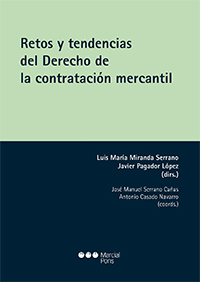 Retos y tendencias del Derecho de la contratación mercantil