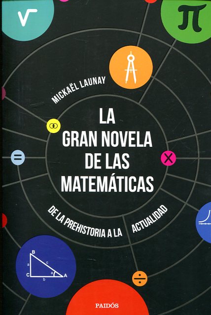 La gran novela de las matemáticas