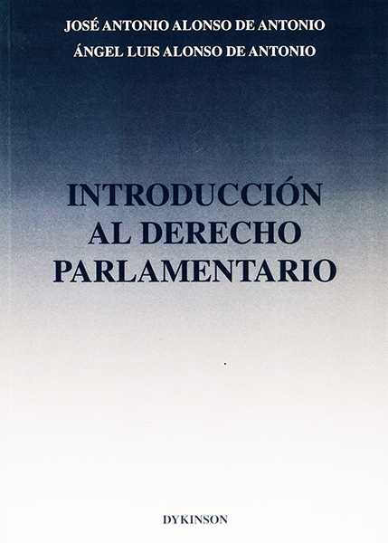 Introducción al Derecho Parlamentario. 9788481559255
