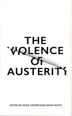 The violence of austerity. 9780745399485