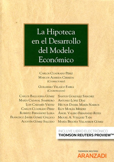 La hipoteca en el desarrollo del modelo económico