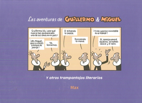 Las aventuras de Guillermo y Miguel