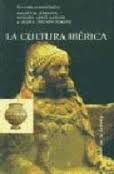 La cultura ibérica. 9788478073276