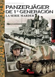 Panzerjäger de 1ª generación. 9788494658822