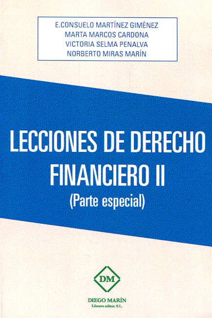 Lecciones de Derecho financiero II. 9788417010164