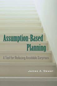 Assumption-based planning