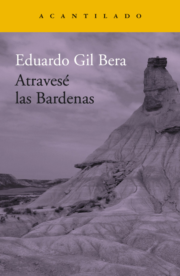 Atravesé las Bardenas. 9788416748419