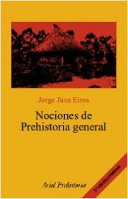 Nociones de Prehistoria general. 9788434452138