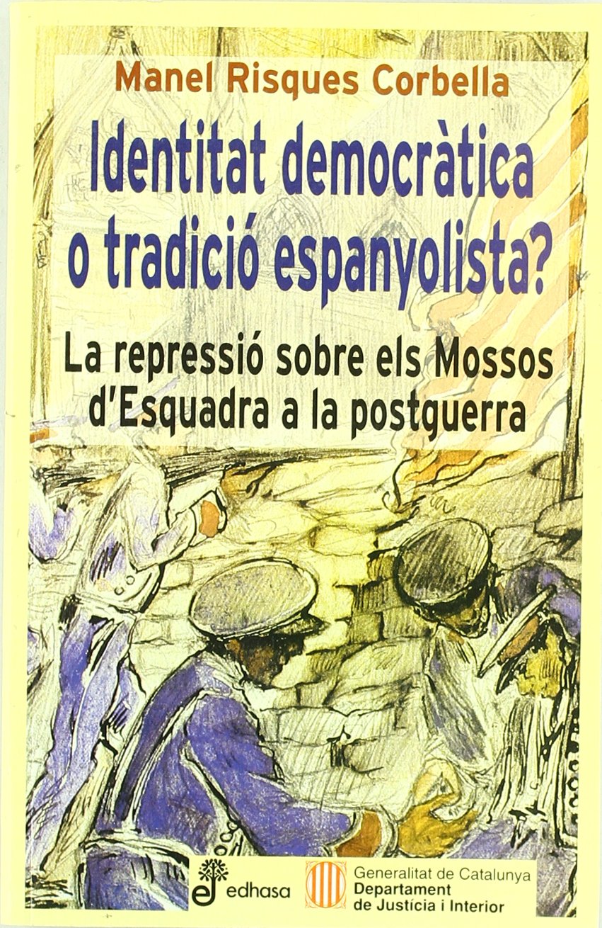 Identitat democràtica o tradició espanyolista?. 9788435065139