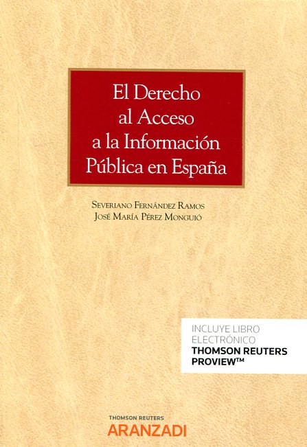 El Derecho al acceso a la información pública en España. 9788491523864