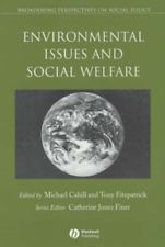 Environmental issues and social welfare. 9780631235521