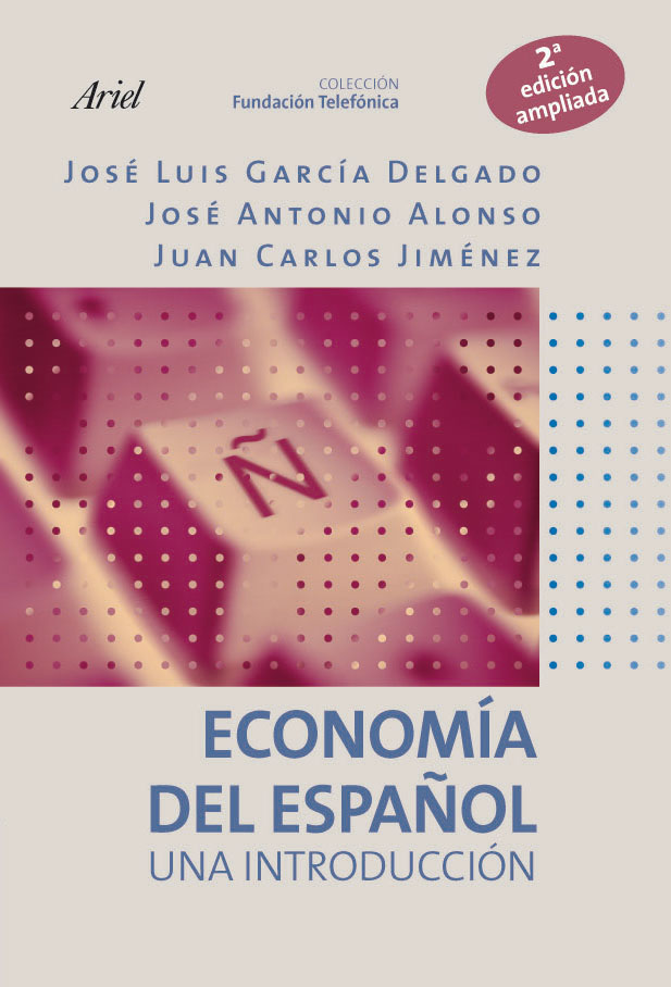 Economía del español. 9788408077558