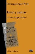 Amar y pensar