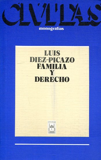 Familia y Derecho. 9788473983204