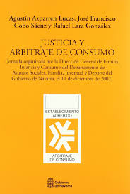 Justicia y Arbitraje de Consumo. 9788423530465