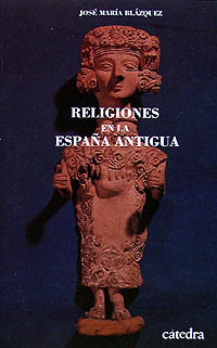 Religiones en la España antigua. 9788437609935