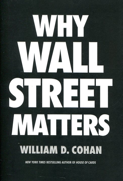 Why Wall Street matters