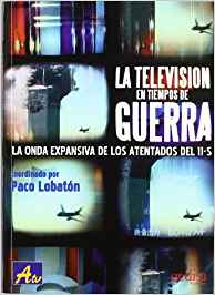 profundo tengo sueño tabaco Libro: La televisión en tiempos de guerra - 9788474329827 - Lobatón, Paco -  · Marcial Pons Librero