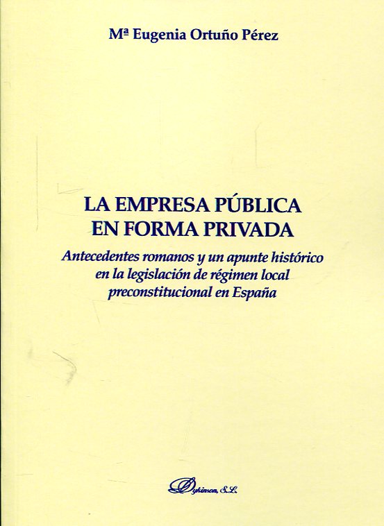 La empresa pública en forma privada