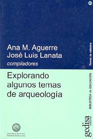 Explorando algunos temas de arqueología. 9788497840224