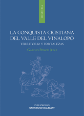 La conquista cristiana del Valle del Vinalopó