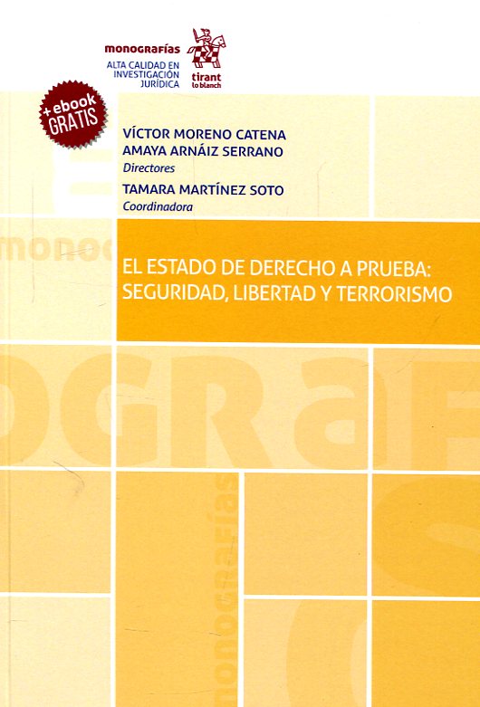 El Estado de Derecho a prueba. 9788491436478