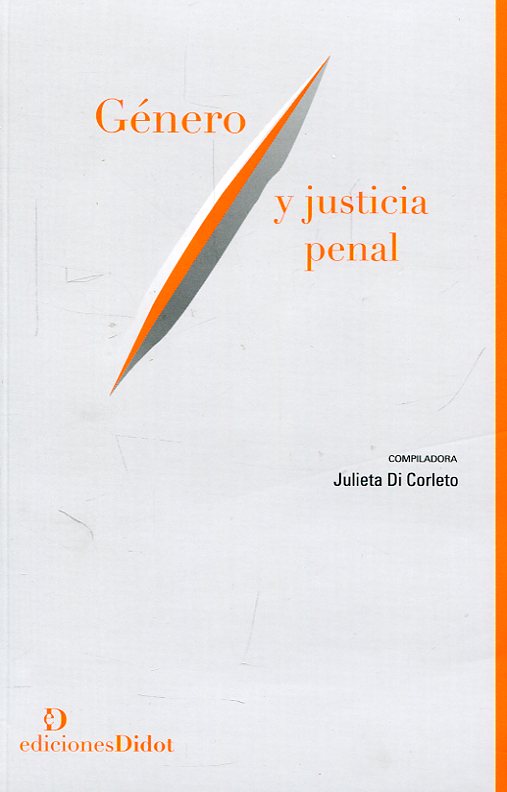 Género y justicia penal. 9789873620270