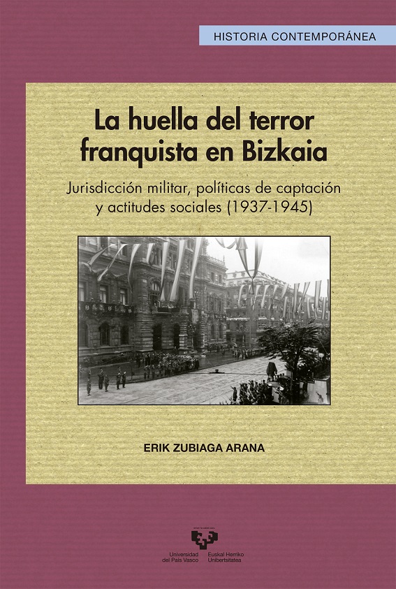 La huella del terror franquista en Bizkaia. 9788490825488