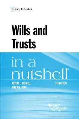 Wills and trusts in a nutshell. 9781634604871