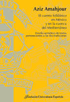 El cuento folklórico en México y en la cuenca del Mediterráneo