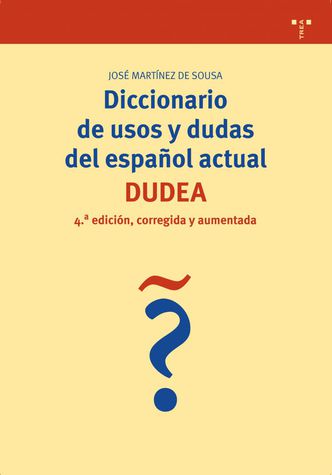 Diccionario de usos y dudas del español actual. 9788497043717