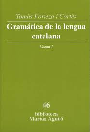 Gramática de la lengua catalana. 9788498830736