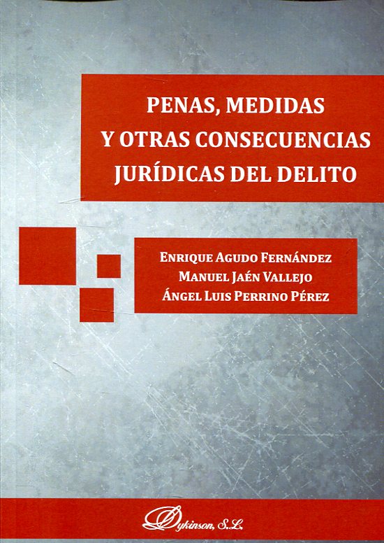 Penas, medidas y otras consecuencias jurídicas del delito. 9788491482451