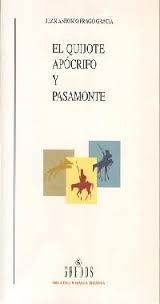El Quijote apócrifo y Pasamonte. 9788424927530
