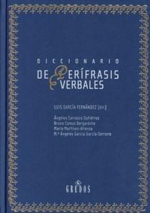 Diccionario de perífrasis verbales. 9788424927943